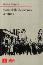 Copertina del volume "Storia della Resistenza veronese"