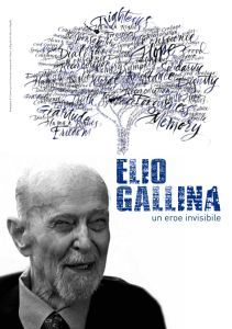 Elio Gallina, un eroe invisibile
