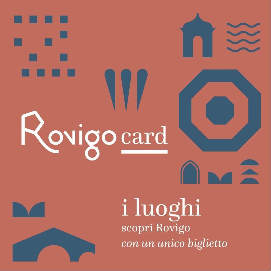 Rovigo card, i luoghi scopri Rovigo con un unico biglietto -  Comune di Rovigo