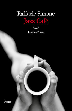copertina volume Jazz Café -  La nave di Teseo