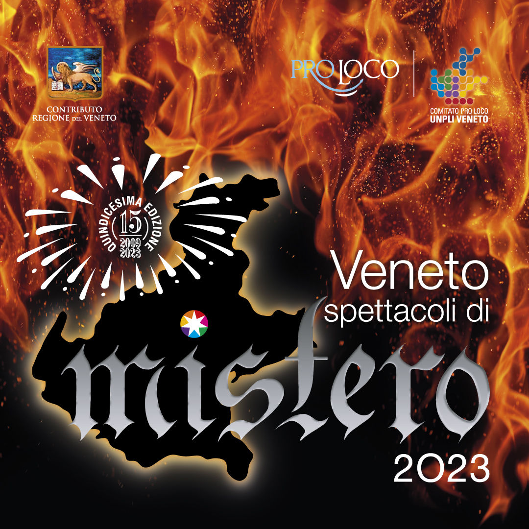 "Veneto: spettacoli di mistero" tra fuoco e realtà 