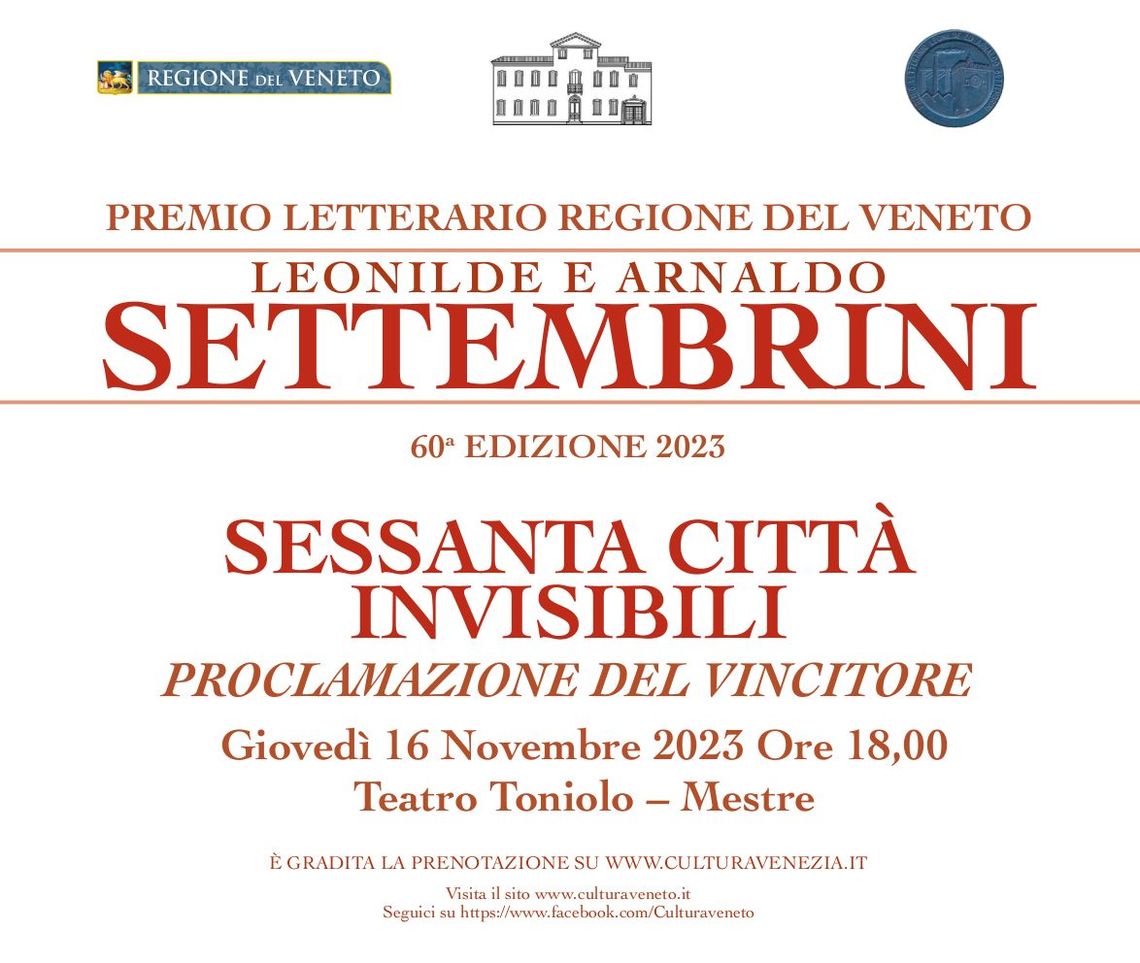 60° edizione Premio Letterario Settembrini. Cerimonia di premiazione al Teatro Toniolo giovedì 16 novembre 2023. 
