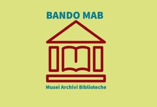 Bando Mab, Musei Archivi Biblioteche