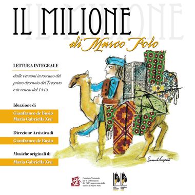 Locandina con titolo "Il Milione di Marco Polo". Marco Polo, con abiti da viaggio e un turbante, è ritratto mentre cavalca un cammello attraverso un paesaggio esotico.