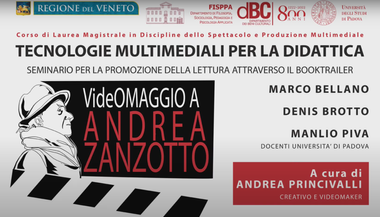 Presentazione del progetto: sfondo bianco con le scritte "Tecnologie multimediali per la didattica. Seminario per la promozione della lettura attraverso il booktrailer". In alto ci sono i loghi e i nomi degli enti promotori, mentre a destra i nomi di chi ha partecipato al progetto. A sinistra c'è un'immagine stilizzata di Andrea Zanzotto e la scritta bianca e rossa su riquadro nero: "Videomaggio a Zanzotto".