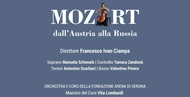 Sfondo azzurro con la scritta bianca: "Mozart dall'Austria alla Russia". In basso i nomi del direttore, soprano, contralto, tenore e basso. In fondo "Orchestra e coro della fondazione Arena di Verona. Maestro del coro Vito Lombardi".