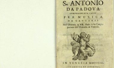 Libretto de "S. Antonio da Padova. Componimento sacro per musica da cantarsi. Nell'Oratorio de' RR. Padri della Congregazione dell'Oratorio di Venezia". Sotto, un'incisione raffigurante un angelo.