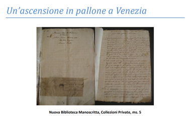 In alto, il titolo "Un'ascensione in pallone a Venezia". Sotto, un documento da "Nuova Biblioteca Manoscritta, Collezioni Private, ms. 5".