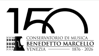 150^ dalla Fondazione del Conservatorio "Benedetto Marcello" di Venezia